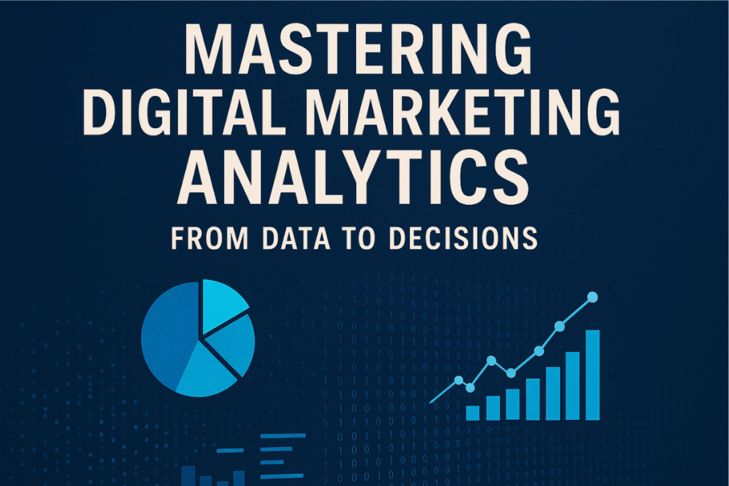 digital marketing analytics